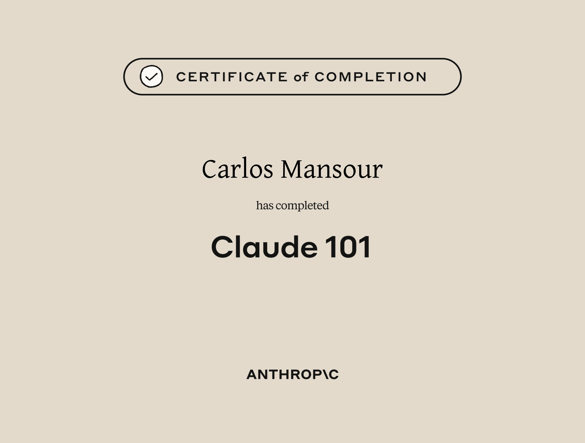Claude 101 certificate of completion from Anthropic